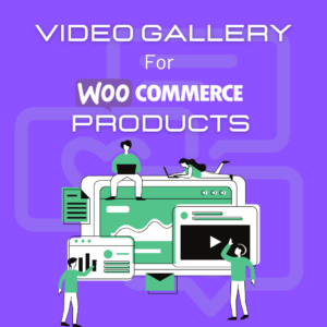 Video Gallery for WooCommerce Products for Five Domain